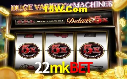 22mkbet Plataforma - Certificada MGA desde 2015
