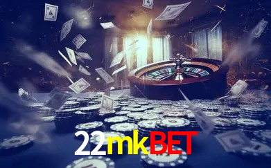 22mkbet - Análise de Mercados Esportivos